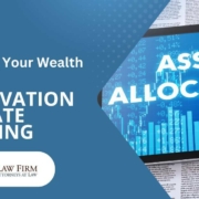 Asset-Preservation A Digital Screen With Graphs and Numbers Showing the Words Asset Allocation With Papers in the Background | Protecting Your Wealth | Asset Preservation in Estate Planning | The TGQ Law Firm